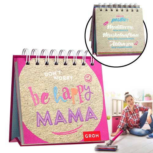 Aufstellkalender - Be Happy Mama