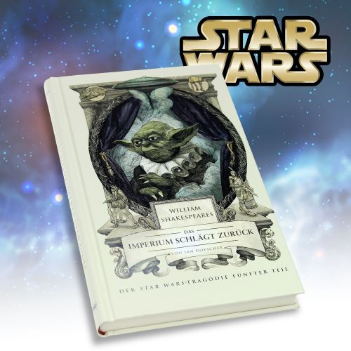 Shakespeares Star Wars - Das Imperium schlÃ€gt zurÃŒck