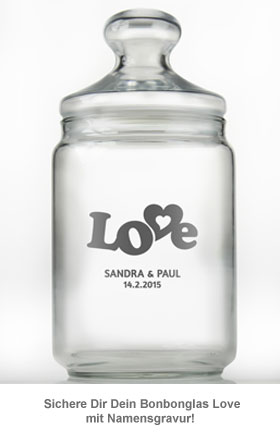 Bonbonglas mit Gravur - Love - 2 Bonbonglas mit Gravur - Love - 2