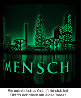 Leucht-Tasse Nachtmensch - 3 Leucht-Tasse Nachtmensch - 3