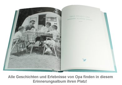 Erinnerungsalbum - Opa, erzähl mal! - 2 Erinnerungsalbum - Opa, erzähl mal! - 2