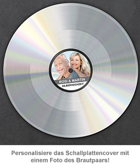 Schallplatte - personalisiert zur Silbernen Hochzeit - 2 Schallplatte - personalisiert zur Silbernen Hochzeit - 2
