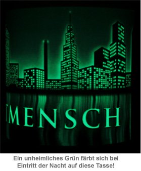 Leucht-Tasse Nachtmensch - 3 Leucht-Tasse Nachtmensch - 3