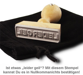 Stempel Leider Geil - 2 Stempel Leider Geil - 2