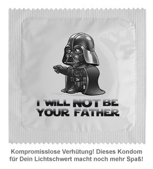 Lustiges Kondom - I will not be your father - 2 Lustiges Kondom - I will not be your father - 2