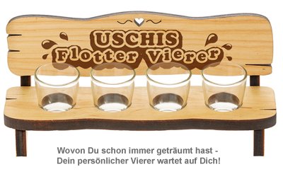 Personalisierte Vierer Schnapsbank - Flotter Vierer - 2 Personalisierte Vierer Schnapsbank - Flotter Vierer - 2