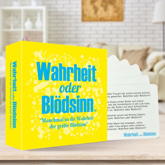 Wahrheit oder Blödsinn