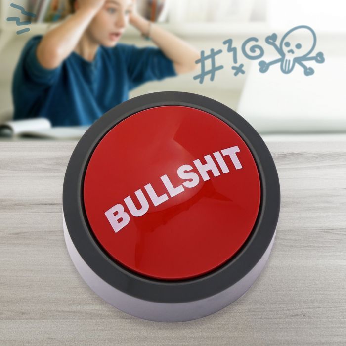 Bullshit Button